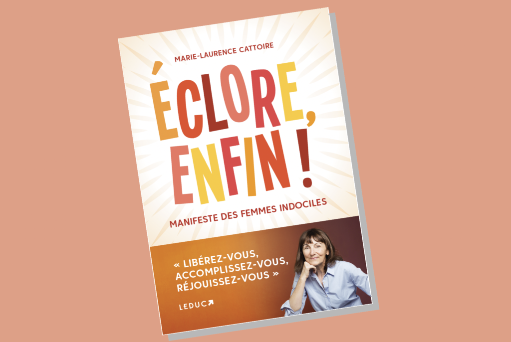 Femmes de la génération X. Projet de couverture du nouveau livre de Marie-Laurence Cattoire Éclore, enfin à paraître le 15 février 2022 chez Leduc.s éditions. L'a-plat est disposé sur un fond orange clair